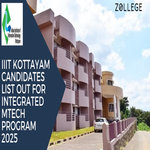 IIIT Kottayam Candidates List Out For Integrated MTech Program 2025